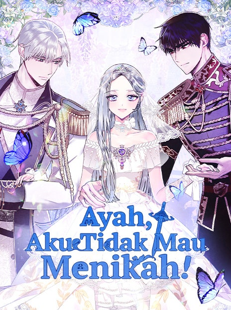 Ayah Aku Tidak Mau Menikah ID Cover Image