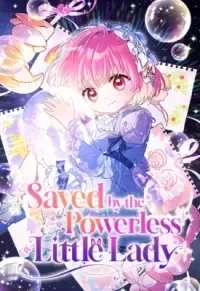 Saved by the Powerless Little Lady EN Cover Image
