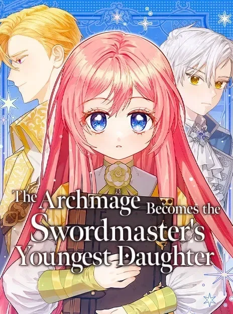 The Archmage Becomes theSwordmaster s Youngest Daughter EN Cover Image